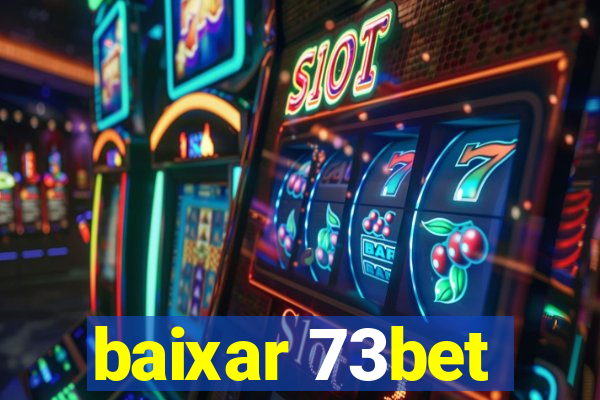 baixar 73bet